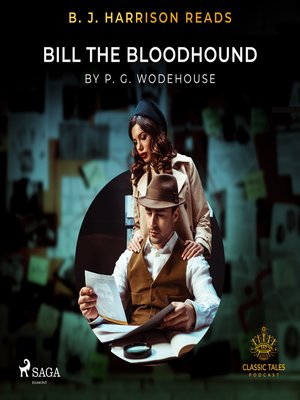 cover image of B. J. Harrison Reads Bill the Bloodhound